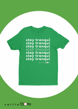 Load image into Gallery viewer, Stay Tranqui T-Shirt