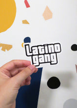 Load image into Gallery viewer, Latino Gang Sticker